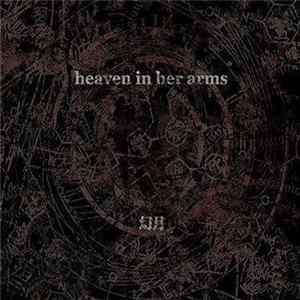 Heaven In Her Arms - 幻月 FLAC