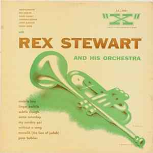 Duke Ellington, Ben Webster, Harry Carney, Lawrence Brown, Jimmy Blanton, Sonny Greer With Rex Stewart And His Orchestra - Rex Stewart And His Orchestra FLAC