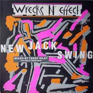 Wrecks-N-Effect - New Jack Swing FLAC