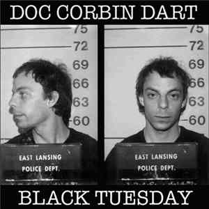 Doc Corbin Dart - Black Tuesday FLAC
