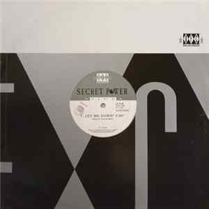Secret Power - Let Me Down FLAC