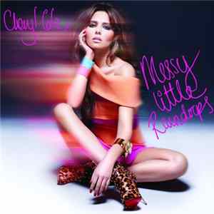 Cheryl Cole - Messy Little Raindrops FLAC