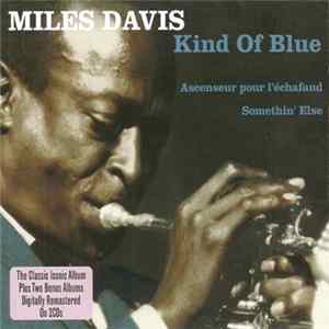 Miles Davis - Kind Of Blue FLAC