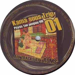 Roms - Kama Sous Trip 01 FLAC