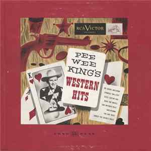 Pee Wee King And His Band - Pee Wee King's Western Hits FLAC