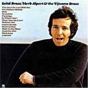Herb Alpert & The Tijuana Brass - Solid Brass FLAC