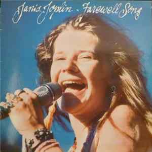 Janis Joplin - Farewell Song FLAC
