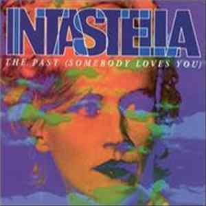 Intastella - The Past (Somebody Loves You) FLAC