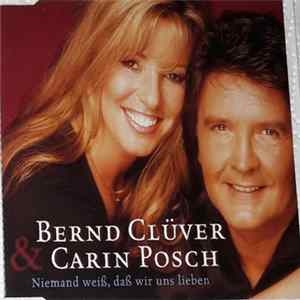 Bernd Clüver & Carin Posch - Niemand Weiss, Dass Wir Uns Lieben FLAC