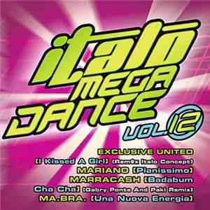 Various - Italo Mega Dance Vol. 12 FLAC