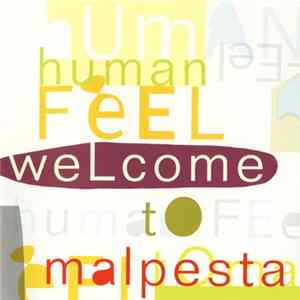 Human Feel - Welcome To Malpesta FLAC