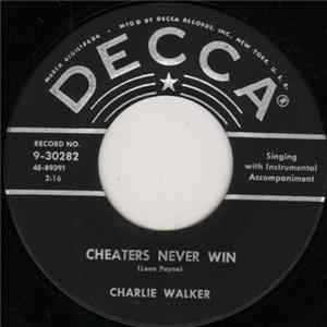Charlie Walker - Cheaters Never Win / Stepping Stones FLAC