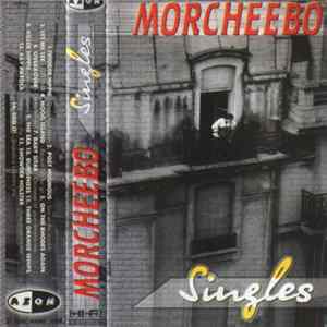 Morcheebo - Singles FLAC