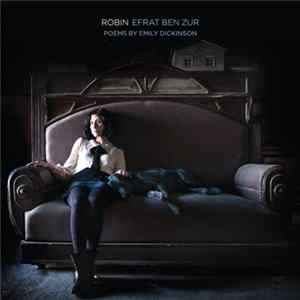 Efrat Ben-Zur - Robin (Poems By Emily Dickinson) FLAC