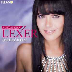 Alexandra Lexer - Von Null Auf Hundert FLAC