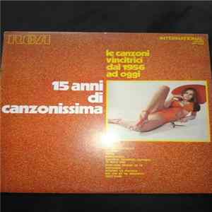 Various - 15 Anni Di Canzonissima - Le Canzoni Vincitrici Dal 1956 Ad Oggi FLAC