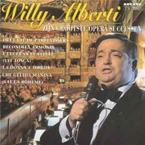 Willy Alberti - Zijn Grootste Opera Successen FLAC