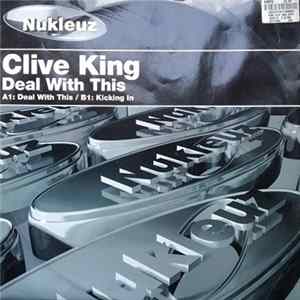 Clive King - Deal With This / Kicking In FLAC