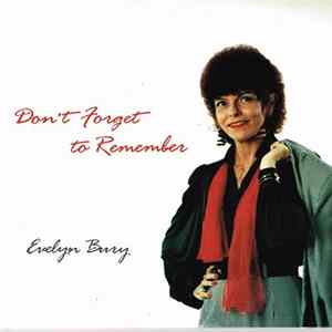 Evelyn Bury - Don't Forget To Remember FLAC
