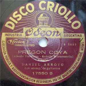 Daniel Arroyo - Mi Alhaja / Pregon Coya FLAC