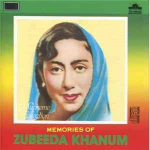 Zubeeda Khanum - Memories of Zubeeda Khanum FLAC