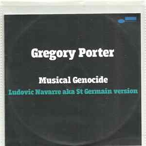 Gregory Porter - Musical Genocide (Ludovic Navarre aka St Germain Version) FLAC