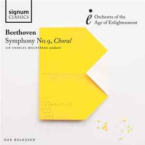 Beethoven, Sir Charles Mackerras, Orchestra Of The Age Of Enlightenment - Symphony No. 9 "Choral" FLAC