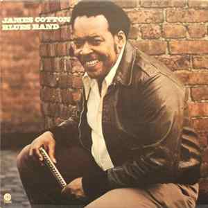James Cotton Blues Band - Taking Care Of Business FLAC