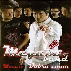 Megamix Band - Dobro Znam FLAC