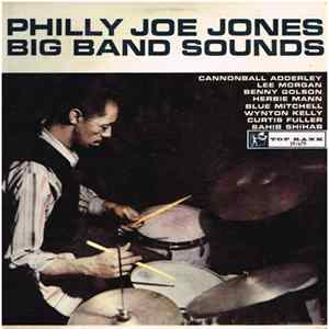Philly Joe Jones Big Band Sounds - Drums Around The World FLAC