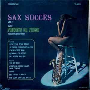 Freddy Di Fasio Et Son Saxophone - Sax Succès, Vol.1 FLAC
