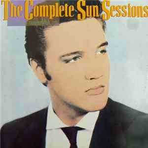 Elvis Presley - The Complete Sun Sessions FLAC