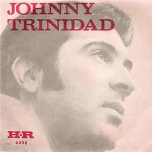 Johnny Trinidad - Dejame En Libertad / Tuyo Hasta Mañana FLAC