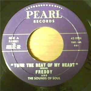Freddy And The Sounds Of Soul - Your The Beat Of My Heart / That Ain't Right FLAC