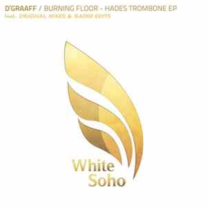 D'Graaff - Burning Floor - Hades Trombone EP FLAC