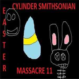 0Hamwich0, Cylinder Smithsonian - Easter Massacre 11 FLAC