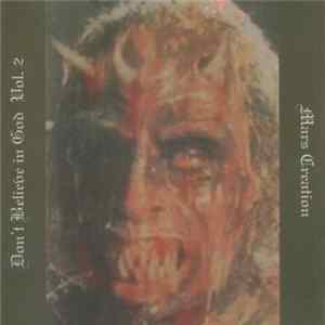 Mars Creation - Don't Believe In God Vol. 2 FLAC