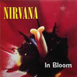 Nirvana - In Bloom FLAC