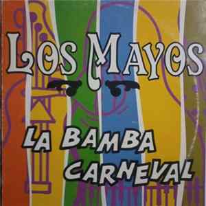 Los Mayos - La Bamba Carneval FLAC