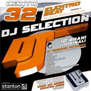 Various - DJ Selection 132 - Elektro Beat Shock 1 FLAC