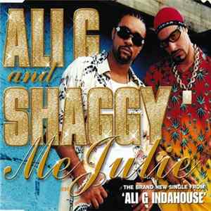 Ali G & Shaggy - Me Julie FLAC