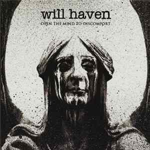 Will Haven - Open The Mind To Discomfort FLAC