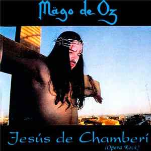 Mägo De Oz - Jesús De Chamberí (Opera Rock) FLAC