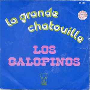 Los Galopinos - La Grande Chatouille FLAC