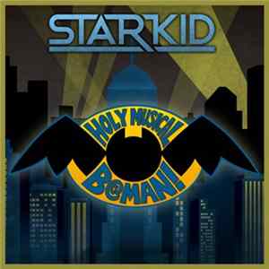 Holy Musical B@man! Cast - Holy Musical B@man! FLAC