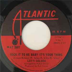 Lotti Golden - Sock It To Me Baby/It's Your Thing / Annabelle With Bells (Home Made Girl) FLAC