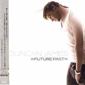 Duncan James - Future Past FLAC