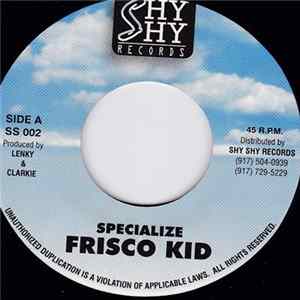 Frisco Kid - Specialize FLAC