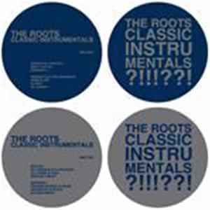 The Roots - Classic Instrumentals FLAC