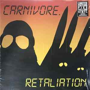 Carnivore - Retaliation FLAC